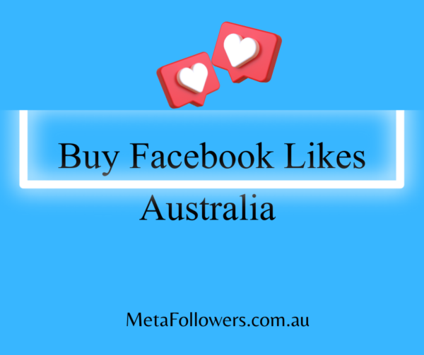 Buy Facebook likes Australia MetaFollowers.com.au